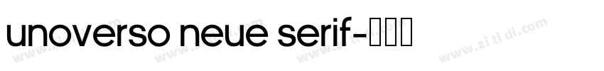 unoverso neue Serif字体转换